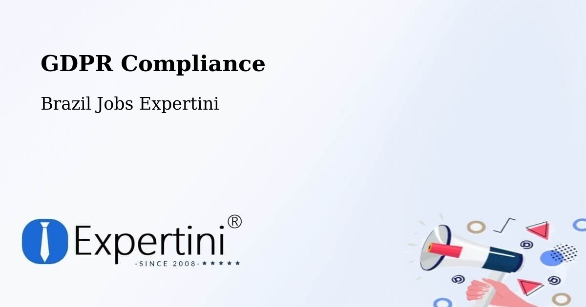 EU GDPR Compliance Statement – Laguna - Brazil Jobs Expertini
