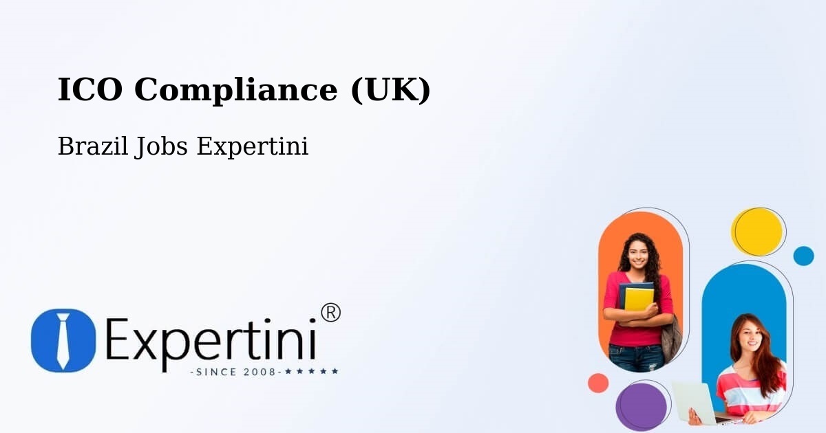 UK Data Protection & ICO Compliance – Laguna - Brazil Jobs Expertini